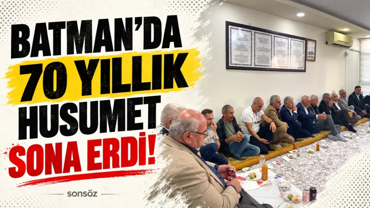 Batman’da 70 yıllık husumet sona erdi!