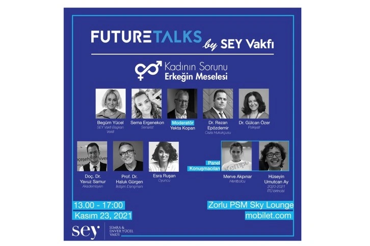 Kadın sorunları Future Talks’ta ele alınacak