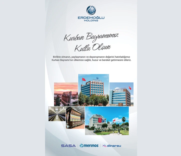 ERDEMOĞLU HOLDİNG'DEN KURBAN BAYRAMI MESAJI