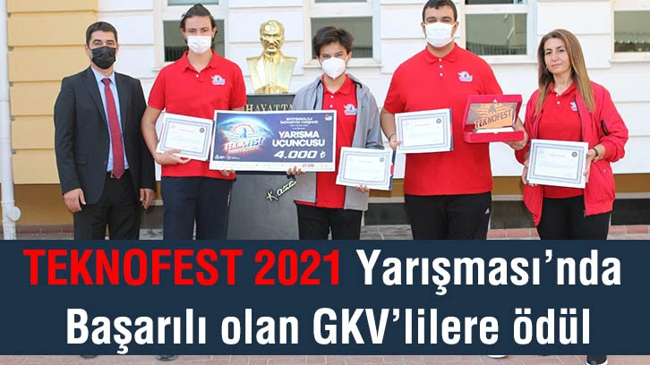 TEKNOFEST 2021 Yarışması’nda Başarılı olan GKV’lilere ödül