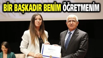 Bir Başkadır Benim Öğretmenim