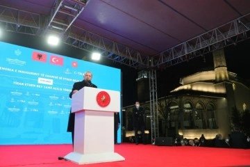 Cumhurbaşkanı Erdoğan, Arnavutluk’taki Ethem Bey Camii’nin açılışını gerçekleştirdi