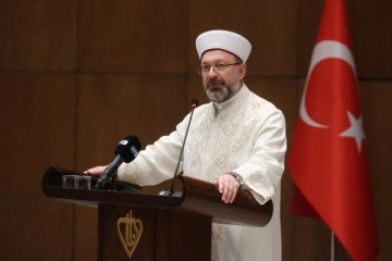 Diyanet İşleri Başkanı Erbaş: “Kur’an-ı Kerim’i en güzel şekilde okumalı, anlamalı, yaşamalıyız”