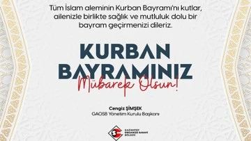 GAOSB Başkanı Cengiz Şimşek Kurban Bayramını kutladı