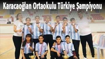 Karacaoğlan Ortaokulu Türkiye Şampiyonu