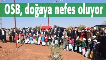 OSB, doğaya nefes oluyor