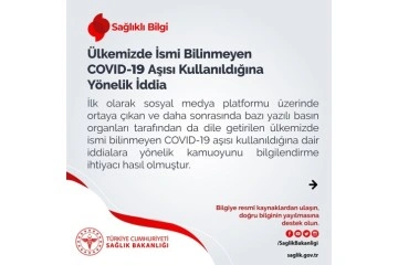 Sağlık Bakanlığından 'ismi bilinmeyen Covid-19 aşısı' iddialarına ilişkin açıklama