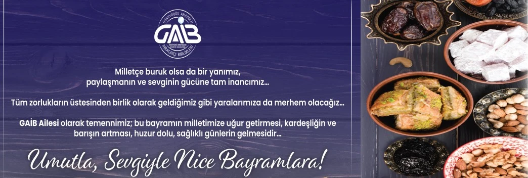 GAİB'den Ramazan Bayramı mesajı